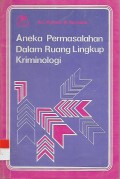 ISBD : Aneka Permasalahan dalam ruang lingkup Kriminologi