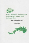 BUKU PEDOMAN Penggunaan Obat Secara Aman Bagi Imigran Baru