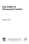 Drug Stability for Pharmaceutical Scientists