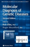 Molecular Diagnosis Of Genetic Diseases Second Edition