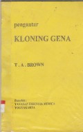 PENGANTAR KLONING GENA