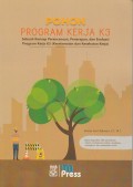 POHON PROGRAM KERJA K3: Sebuah Konsep Perencaan, Penerapan, dan Evaluasi Program Kerja K3 (Keselamatan dan Kesehatan Kerja)