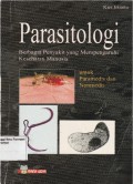 Parasitologi : Berbagai Penyakit Yang Mempengaruhi Kesehatan Manusia untuk paramedis dan nonmedis