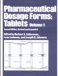 PHARMACEUTICAL DOSAGE FORMS:Tablets Vol.1