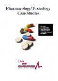 Pharmacology/Toxicology Case Studies
