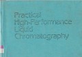 Practical HIgh-Performance Liquid Chromatography
