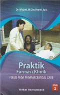 Praktik Farmasi Klinik Fokus Pada Pharmaceutical Care