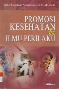Promosi Kesehatan dan Ilmu Perilaku