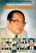 70 tahun Drs. Sunarto Prawirosujanto Rintisan Pembangunan Farmasi Indonesia