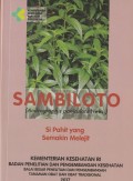 SAMBILOTO (Andrographis paniculata Nees.)