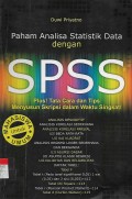 Paham Analisa Statistik Data dengan SPSS