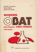 Senyawa Obat : Buku Pelajaran Kimia Farmasi Edisi Kedua