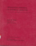 SEPARATION METHODS IN CHEMICAL ANALYSIS