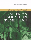 Struktur dan Produk Jaringan Sekretori Tumbuhan