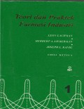 Teori dan Praktek Farmasi industri 1