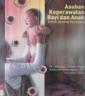 Asuhan Keperawatan Bayi dan Anak (untuk perawat dan Bidan)