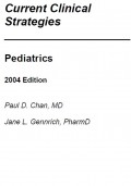 Current Clinical Strategies: Pediatrics 2004 Edition