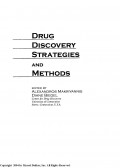 Drug Discovery Strategies and methods