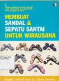 Membuat Sandal Dan Sepatu Santai Untuk Wirausaha