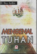AGAMA : Mengenal Tuhan