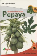 Pedoman Bertanam Pepaya