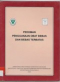 PEDOMAN PENGGUNAAN OBAT BEBAS DAN BEBAS TERBATAS