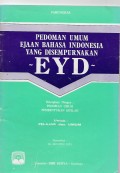 PEDOMAN UMUM EJAAN BAHASA INDONESIA YANG DISEMPURNAKAN (EYD)