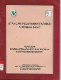 STANDAR PELAYANAN KEFARMASIAN DI RUMAH SAKIT