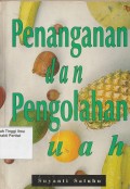 Penanganan dan Pengolahan Buah