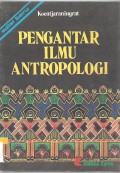 Pengantar Ilmu Antropologi