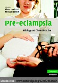 Pre-eclampsia : Etiology and Clinical Practice