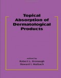 Topical Absorption of Dermatological Products